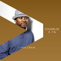 Charlie 3.16 by Chris Crain