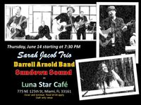 Sundown Sound, Sarah Jacob Trio & Darrell Arnold Band
