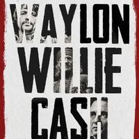 Waylon, Willie, Cash
