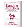 Book-Dancing in the Kitchen: Hope and Help for Staying in Love