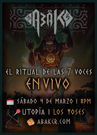 Abäk: EL Ritual de las 7 Voces (En Vivo)