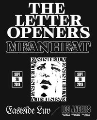 MEAN HEAT w/ The Letter Openers