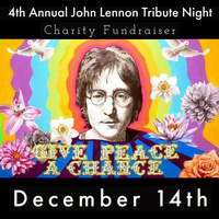 4th Annual John Lennon Tribute Charity Fundraiser