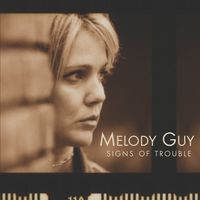 Signs Of Trouble by Melody Guy