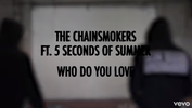 Who Do You Love - The Chainsmokers & 5 Seconds of Summer 2019 chord chart