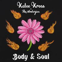 Body & Soul by Katee Kross 