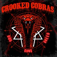 God, Guns, Greed by Crooked Cobras