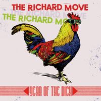 Year of the Dick by The Richard Move