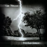 Faithscience by Tim Morse