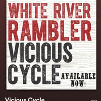 Vicious Cycle by White River Rambler