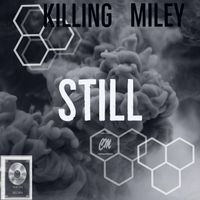 Still by Killing Miley