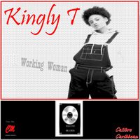 Working Woman  by Kingly T