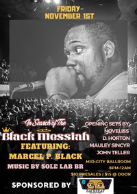 In Search of The Black Messiah Tour