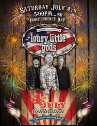 lousy little gods crashing Dave's Independence Day Extravaganza!