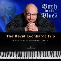 Bach To The Blues by David Leonhardt