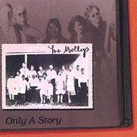 Only a Story by The Mollys