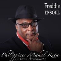 PHILIPPINES MAHAL KITA(Marc's Arrangement) by FREDDIE ENSOUL