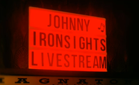 Johnny Ironsights Livestream