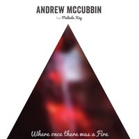 Where Once There was a Fire: White Vinyl Signed Limited Edition