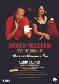 Andrew McCubbin featuring Melinda Kay (Melbourne Album Launch)
