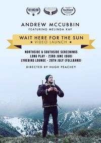 Wait Here for the Sun Video Launch (Northside)