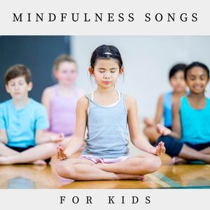 mindful songs kids