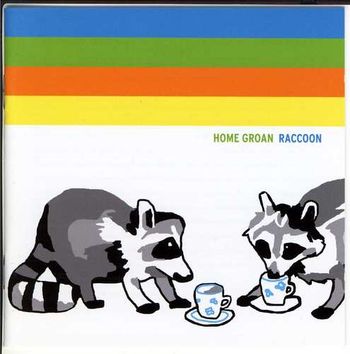 Home Groan-Raccoon Includes songbook and the Home Groan stayer Maximum Amount
