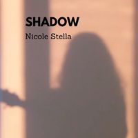 Shadow by Nicole Stella
