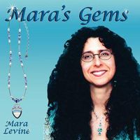 CD Only (Download Not Included) by Mara Levine