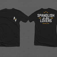 SPANGLISH IS FOR LOVERS T SHIRT