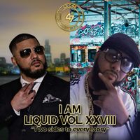 I am Liquid vol. XXVIII by Dj 47