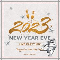 New Year's Eve 2022 by Dj 47