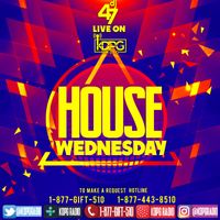 House Wednesday by Dj 47