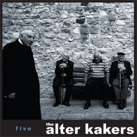 Five by The Alter Kakers