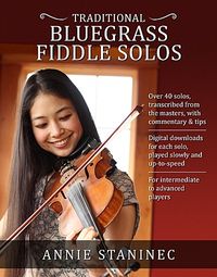 Traditional Bluegrass Fiddle Solos Instruction Book