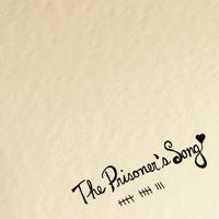 The Prisoner's Song - Single by Marylaine