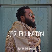 Enter The Nomad EP by Jaz Ellington