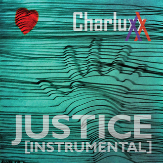 Charluxx // Justice [Instrumental] Cover