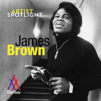 Artist Spotlight: James Brown
