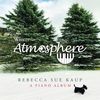 Winter Atmosphere: 2 Winter Atmosphere CDs