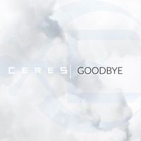 Goodbye by Ceres