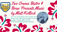 Matt Kollock Returns to Two Cranes!