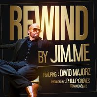 REWIND  by JIMME