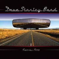 Rear View Mirror by Dave Stanley Band