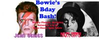 Bowie's Birthdayt Bash! 
