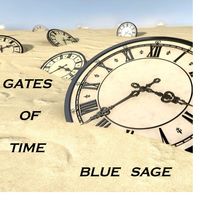 Gates Of Time by BLUE SAGE/Steve Davis