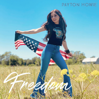 Freedom by Payton Howie