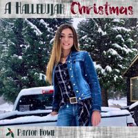 A Hallelujah Christmas by Payton Howie