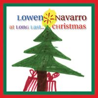 At Long Last...Christmas by Lowen & Navarro