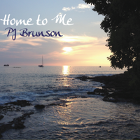 Home to Me by PJ Brunson